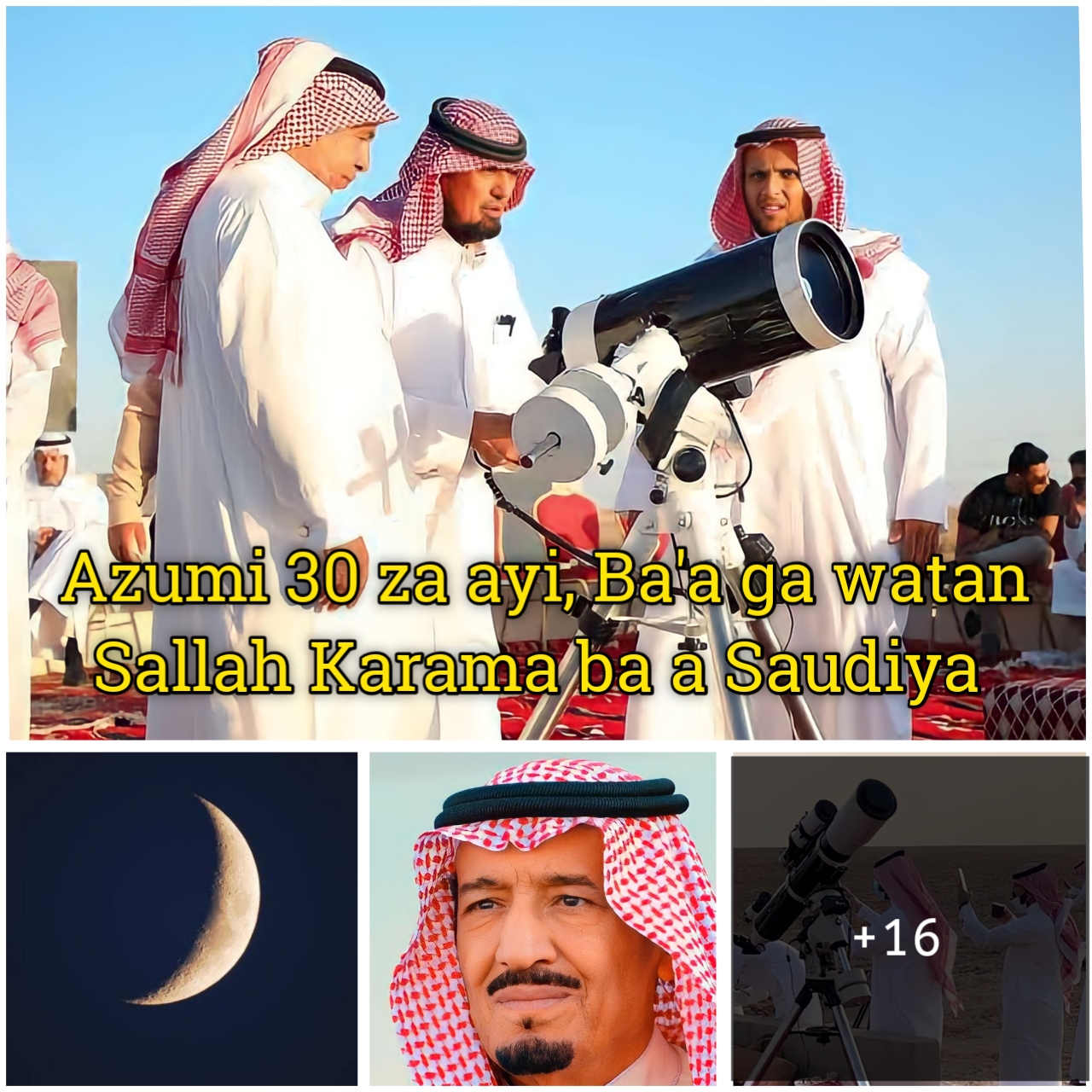 Azumi 30 za ayi, Ba a ga watan Sallah Karama ba a Saudiya